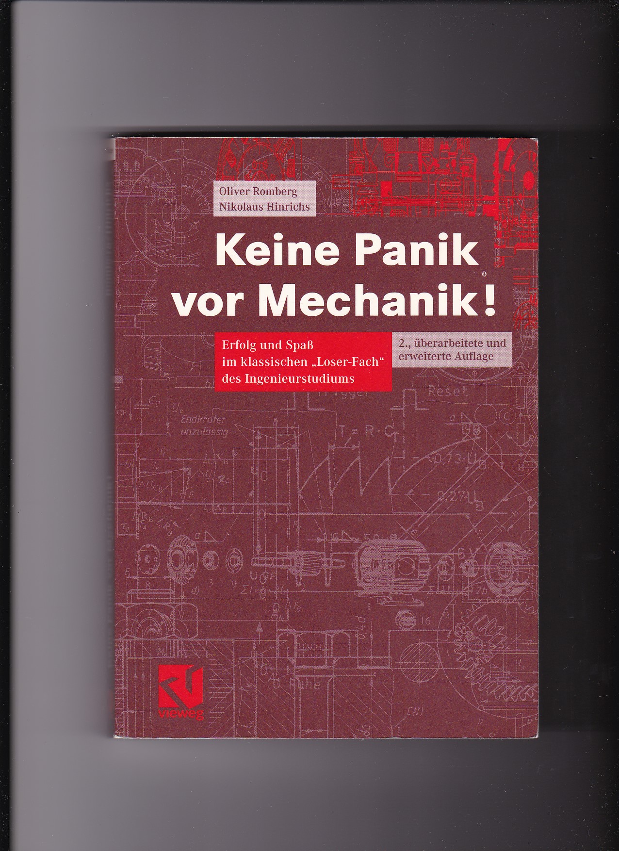 Oliver Romberg, Keine Panik vor Mechanik ! : Erfolg und Spaß im klassischen 