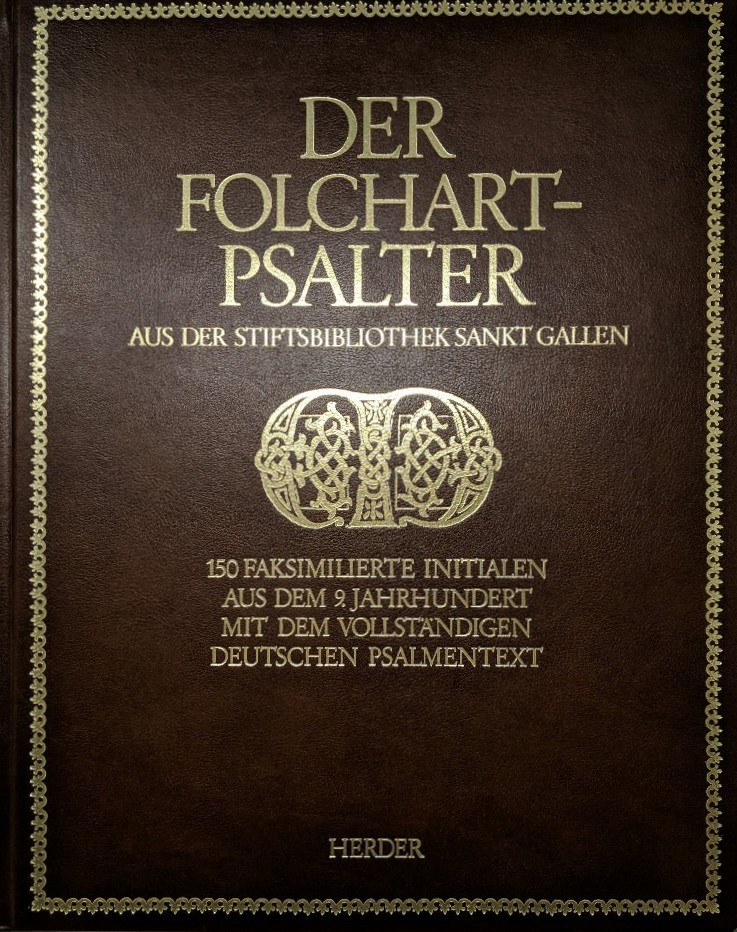 Der Folchart-Psalter aus der Stiftsbibliothek Sankt Gallen: 150 ...