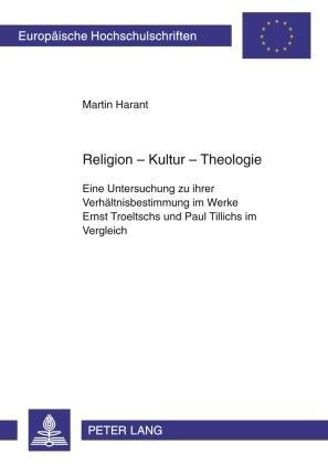 Religion - Kultur - Theologie - Harant, Martin