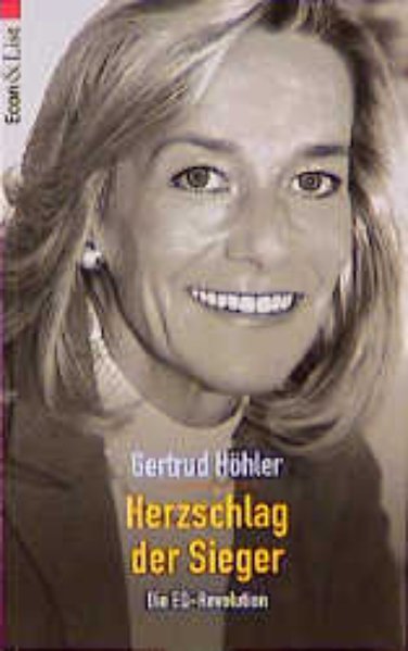 Herzschlag der Sieger - Höhler, Gertrud