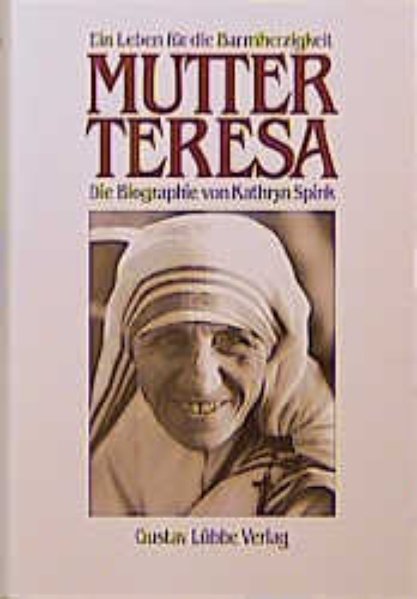 Mutter Teresa - Spink, Kathryn
