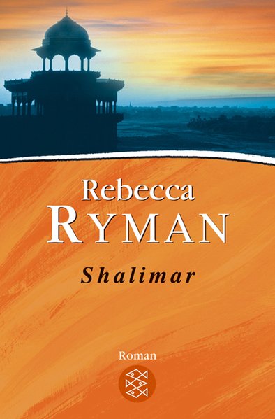 Shalimar. - Ryman, Rebecca, Manfred Ohl und Hans Sartorius