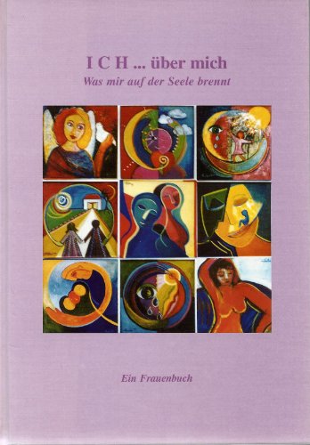 Es Brennt Mir Etwas Auf Der Seele Ich. über mich: Was mir auf der Seele brennt. - Anthologie. Lyrik