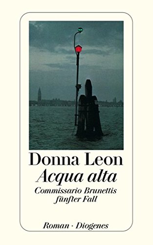 Acqua alta: Guido Brunettis fünfter Fall - Donna, Leon