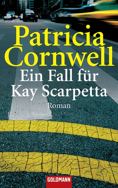 Ein Fall für Kay Scarpetta - Cornwell, Patricia