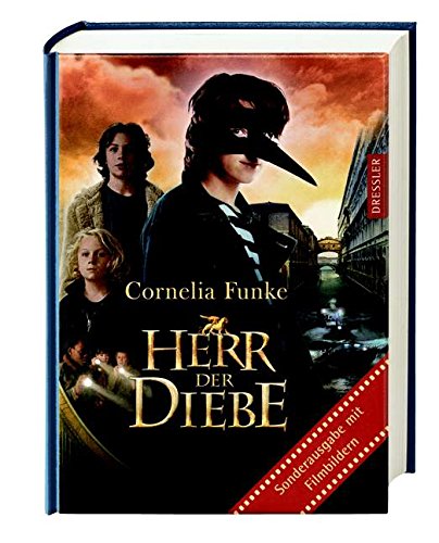 Herr der Diebe: Mit Filmbildern - Funke, Cornelia, Cornelia Funke und Michael von Randeraat