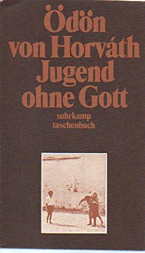 Jugend ohne Gott (4488 083). - Horváth, Ödön von