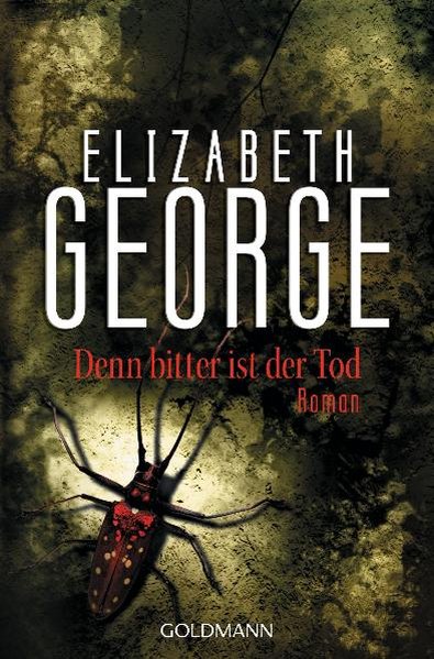 Denn bitter ist der Tod: Inspector Lynleys 5. Fall - George, Elizabeth