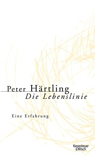 Die Lebenslinie - Härtling, Peter