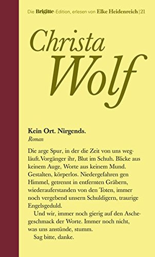 Kein Ort. Nirgends. Brigitte-Edition Band 21 - Wolf, Christa und Elke Heidenreich