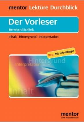 Der Vorleser - Inhalt, Hintergrund, Interpretation - Schäfer, Dietmar