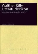 Literaturlexikon : Autoren und Werke deutscher Sprache. Walther Killy / Digitale Bibliothek ; 9 - Killy, Walther (Mitwirkender)
