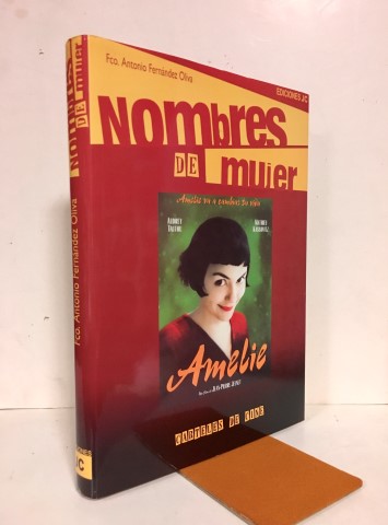 Nombres de mujer. Carteles de cine - Fernández Oliva, Francisco Antonio