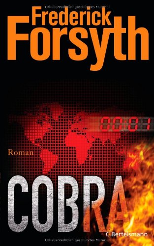 Cobra : Roman. Aus dem Engl. von Rainer Schmidt - Forsyth, Frederick und Rainer Schmidt