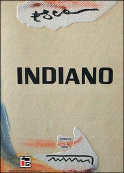 Indiano, di Gennaro Esca, 2014, Youcanprint - ER