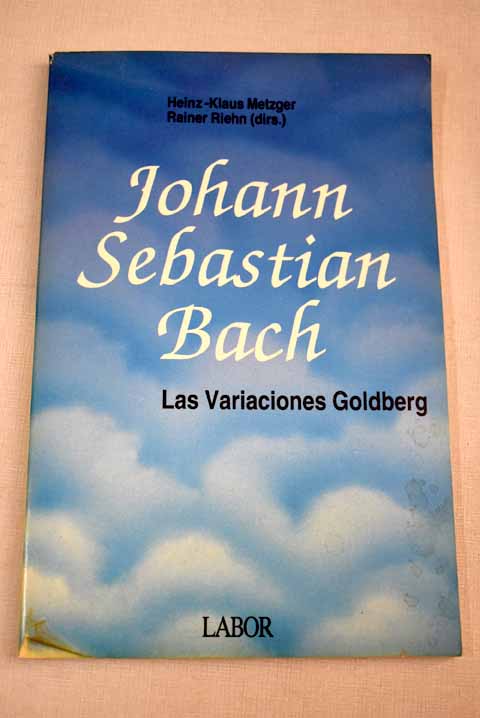 Johann Sebastian Bach, las Variaciones Goldberg