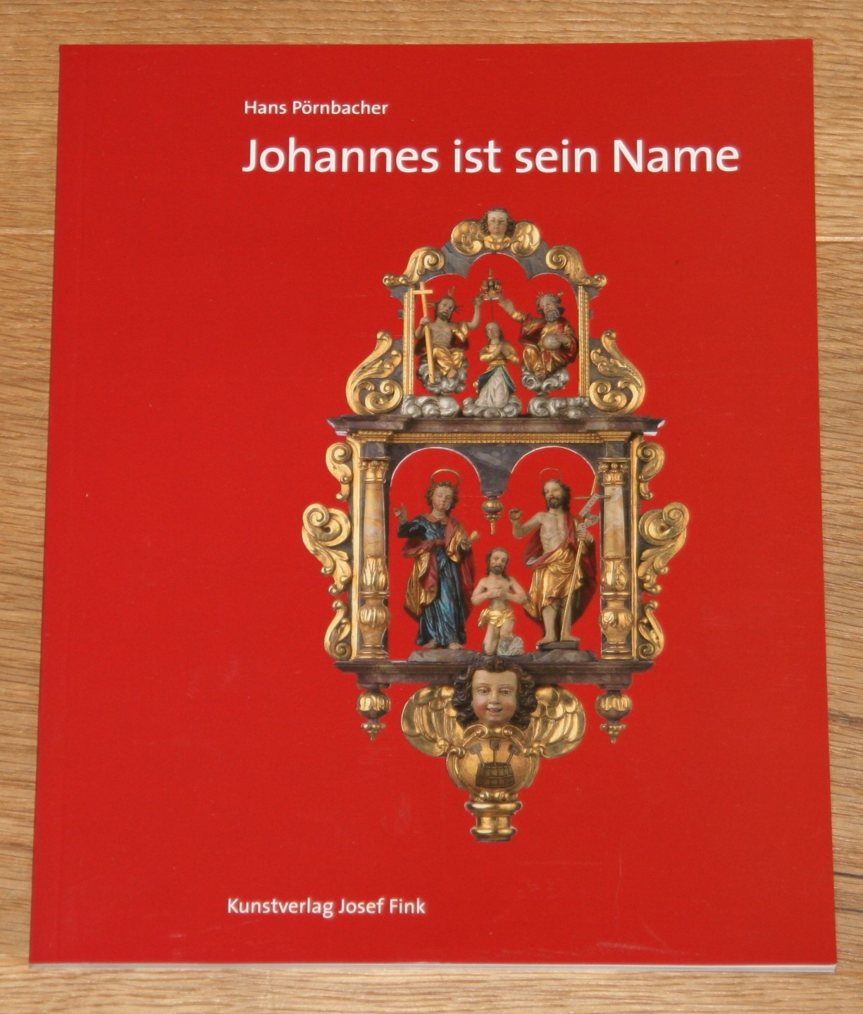 Johannes ist sein Name. - Pörnbacher, Hans