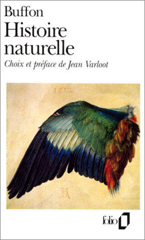 Histoire naturelle suivi de Extraits du 