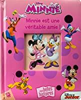 Minnie est une véritable amie ! - The Disney Storybook Artists, Disney Junior, Clotilde Gaudelus