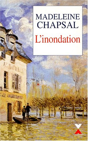 L'inondation - Chapsal Madeleine