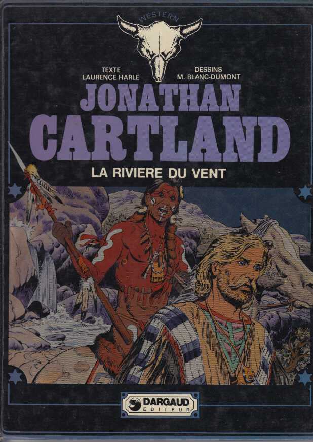 La riviere du vent / jonathan cartland - Laurence Harle Blanc-Dumont