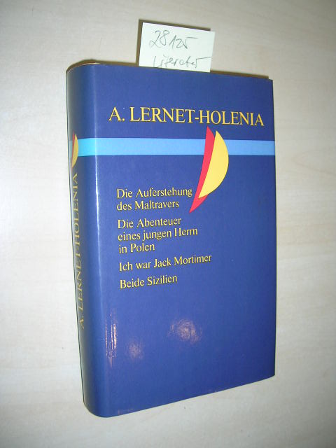 I Was Jack Mortimer by Alexander Lernet-Holenia I Was Jack Mortimer by Alexander Lernet-Holenia