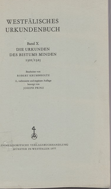 Westfälisches Urkundenbuch. Band XI.: Die Urkunden des Kölnischen Westfalen 1301/1325. Lieferung 1: 1301 - 1310. - Wolff, Manfred ( Bearbeiter )
