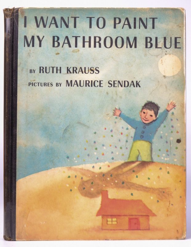 I WANT TO PAINT MY BATHROOM BLUE Krauss, Ruth [Good] [Hardcover]