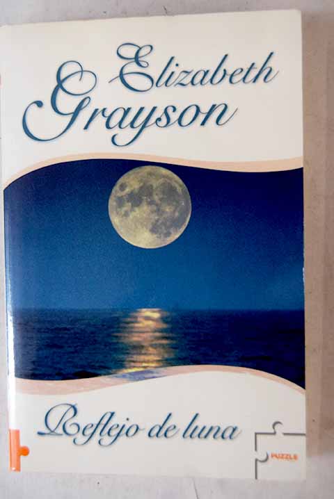 Reflejo de luna - Grayson, Elizabeth