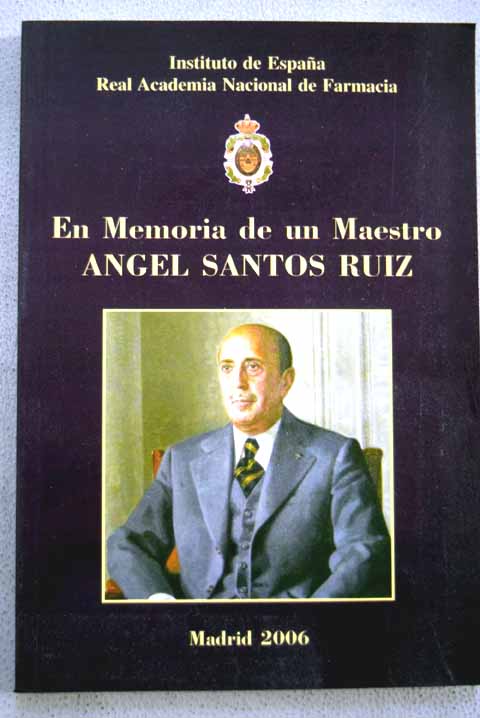 Homenaje a don Ángel Santos Ruiz