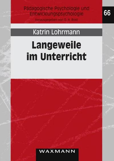 Langeweile im Unterricht - Katrin Lohrmann