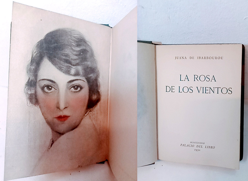 La rosa de los vientos de IBARBOUROU, JUANA DE: Exterior e interior: Bien  (1930) PRIMERA EDICIÓN.