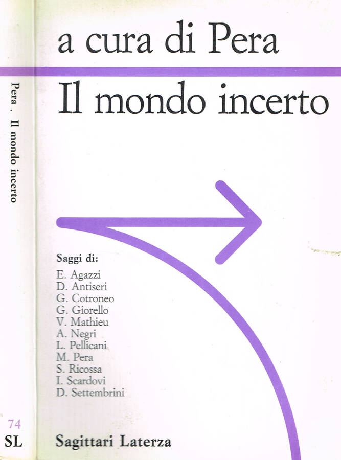 IL MONDO INCERTO - MARCELLO PERA a cura di