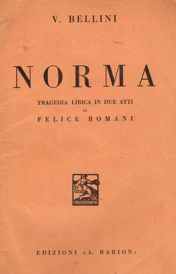 NORMA - V. BELLINI