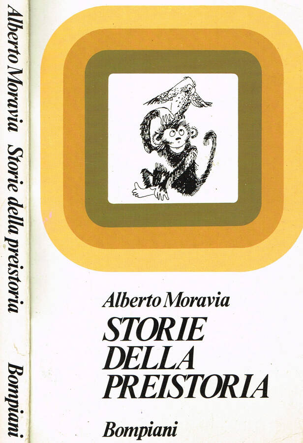 STORIE DELLA PREISTORIA - ALBERTO MORAVIA