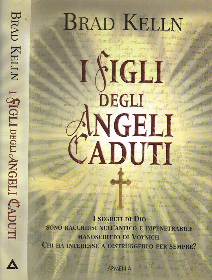 I FIGLI DEGLI ANGELI CADUTI - BRAD KELLN