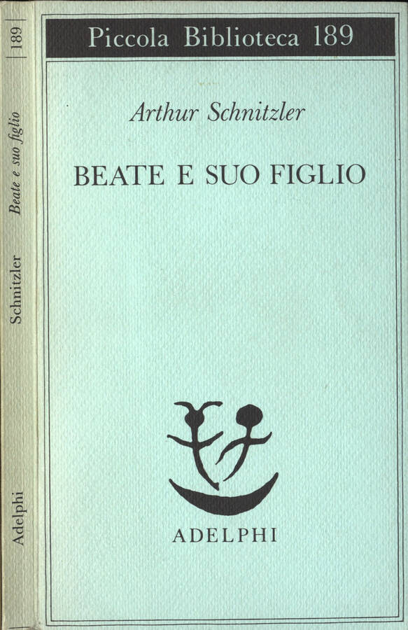Beate e suo figlio - Arthur Schnitzler