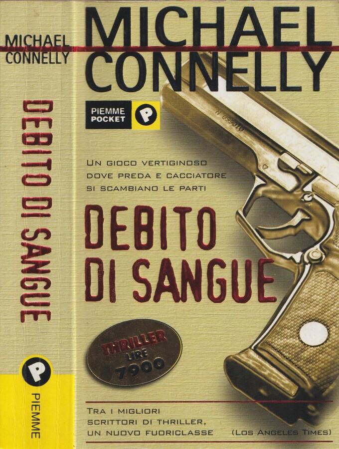 Debito di Sangue - Michael Connelly