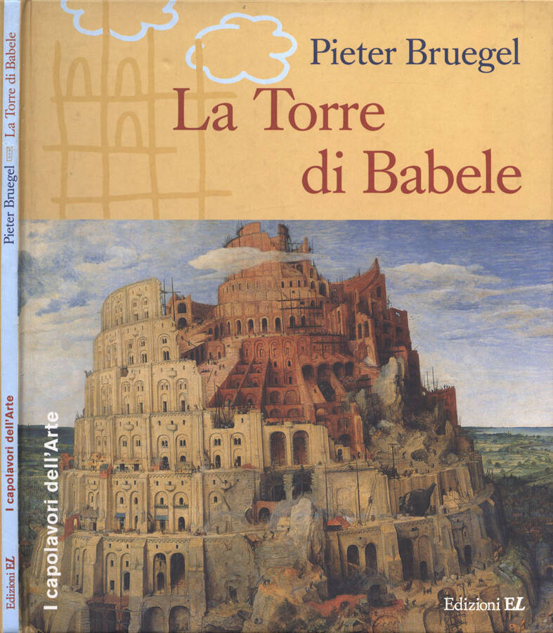 La Torre di Babele - Pieter Bruegel