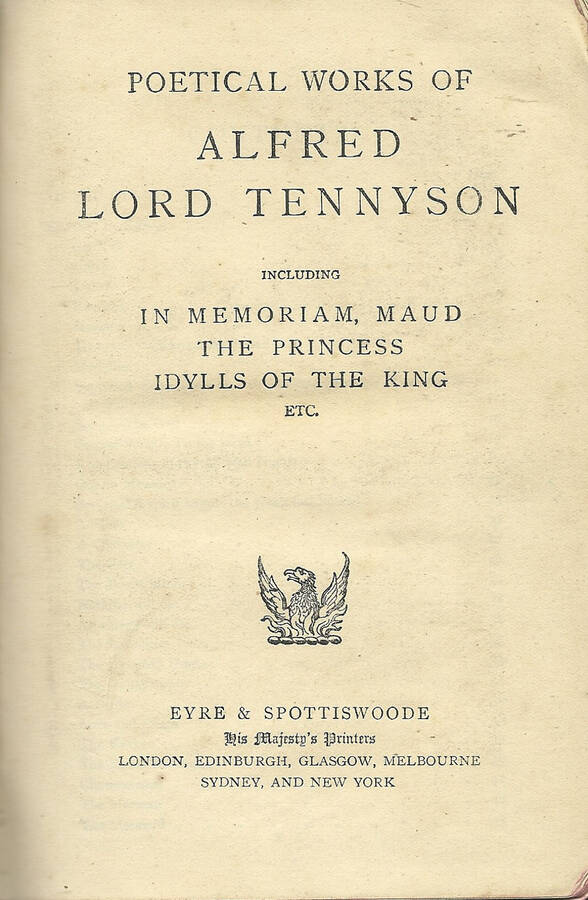 POETICAL WORKS OF ALFRED LORD TENNYSON IN MEMORIAM, MAUD THE PRINCESS IDYLLS OF THE KING - AA.VV