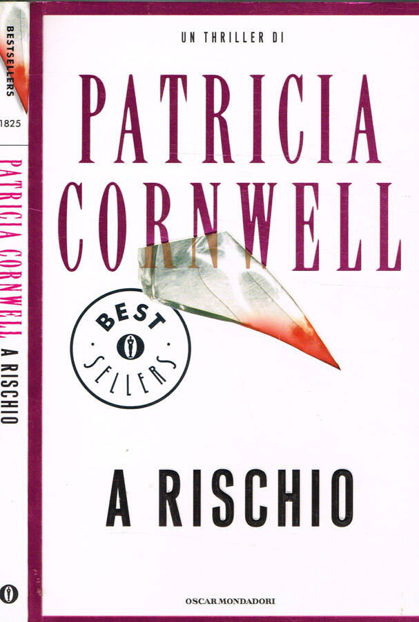 A RISCHIO - PATRICIA CORNWELL