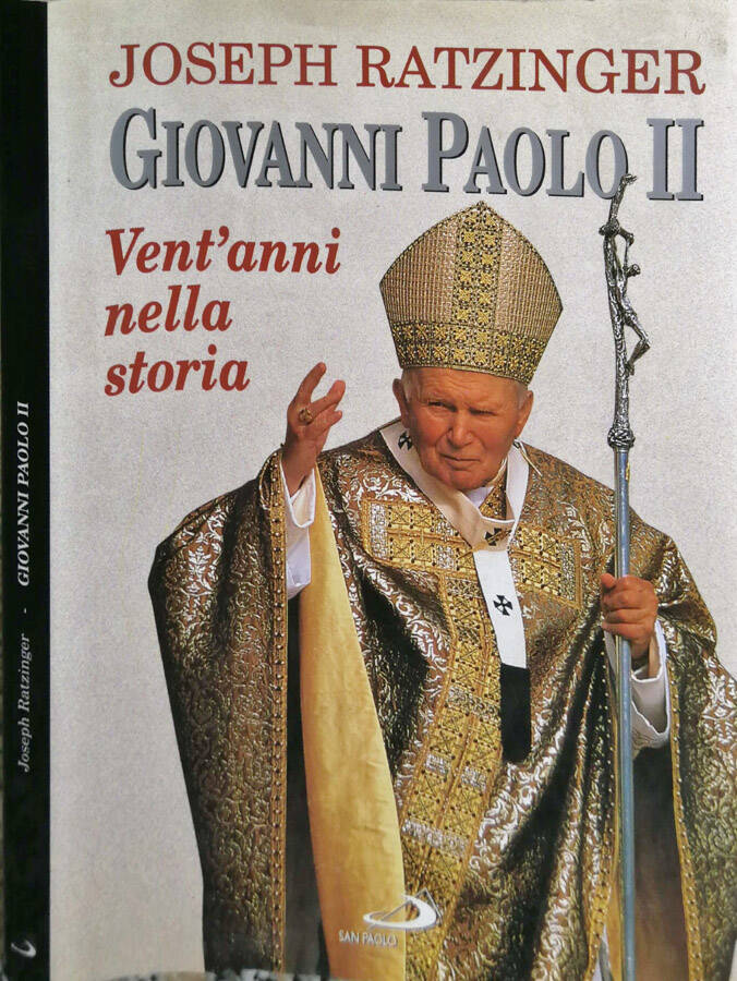 GIOVANNI PAOLO II VENT'ANNI NELLA STORIA - JOSEPH RATZINGER