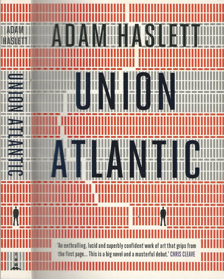 Union atlantic - Adam Haslett