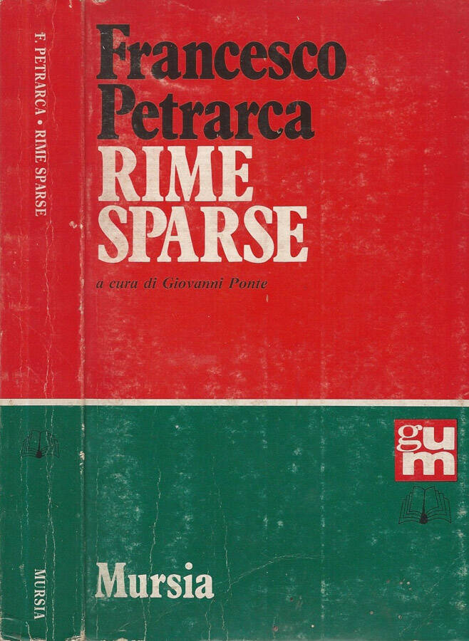 Rime sparse a cura di Giovanni Ponte - Francesco Petrarca