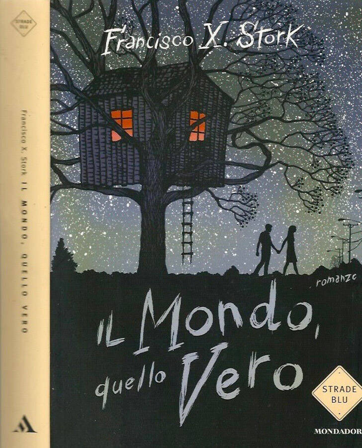 Il mondo, quello vero - Francisco X. Stork