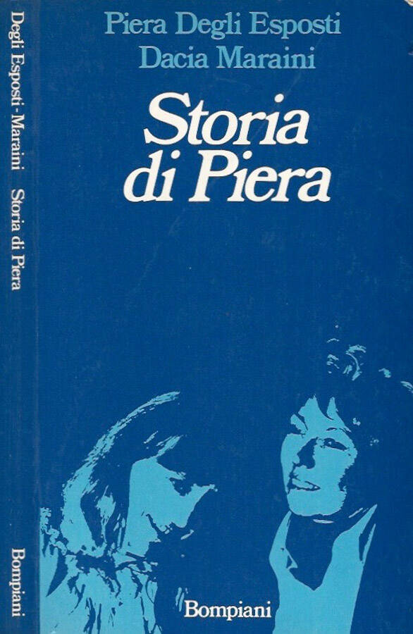 Storia Di Piera Da Piera Degli Esposti Dacia Maraini Buono Usato 1980 Ied Biblioteca Di Babele