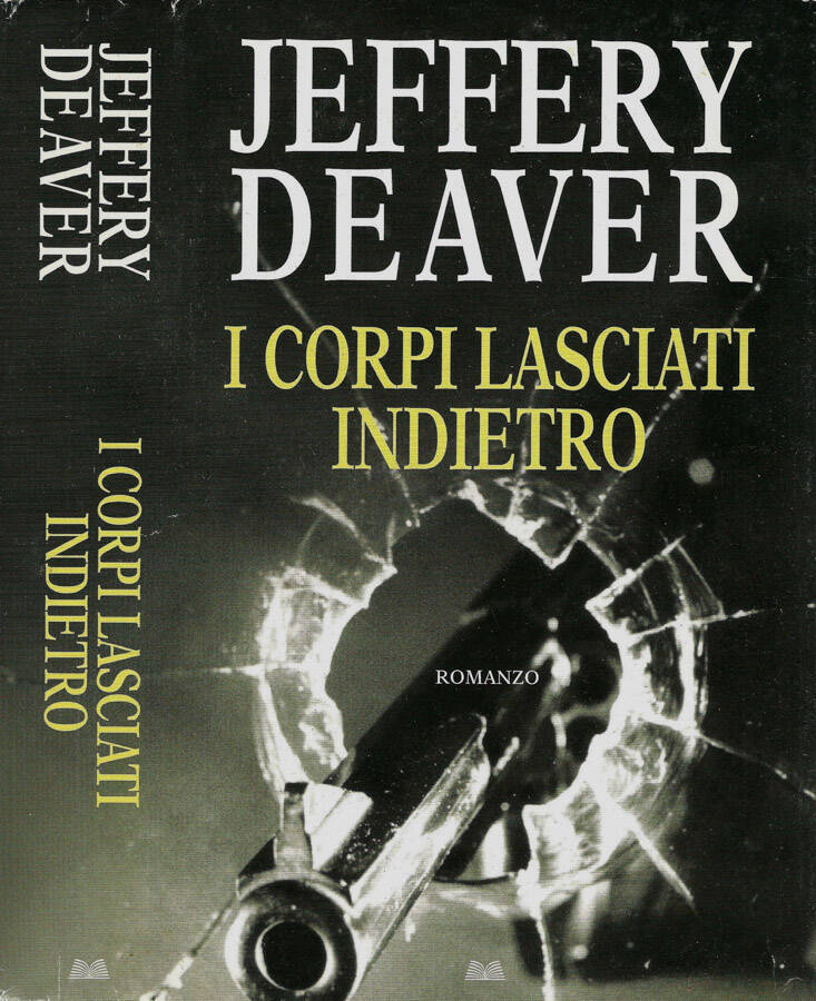 I corpi lasciati indietro - Jeffery Deaver