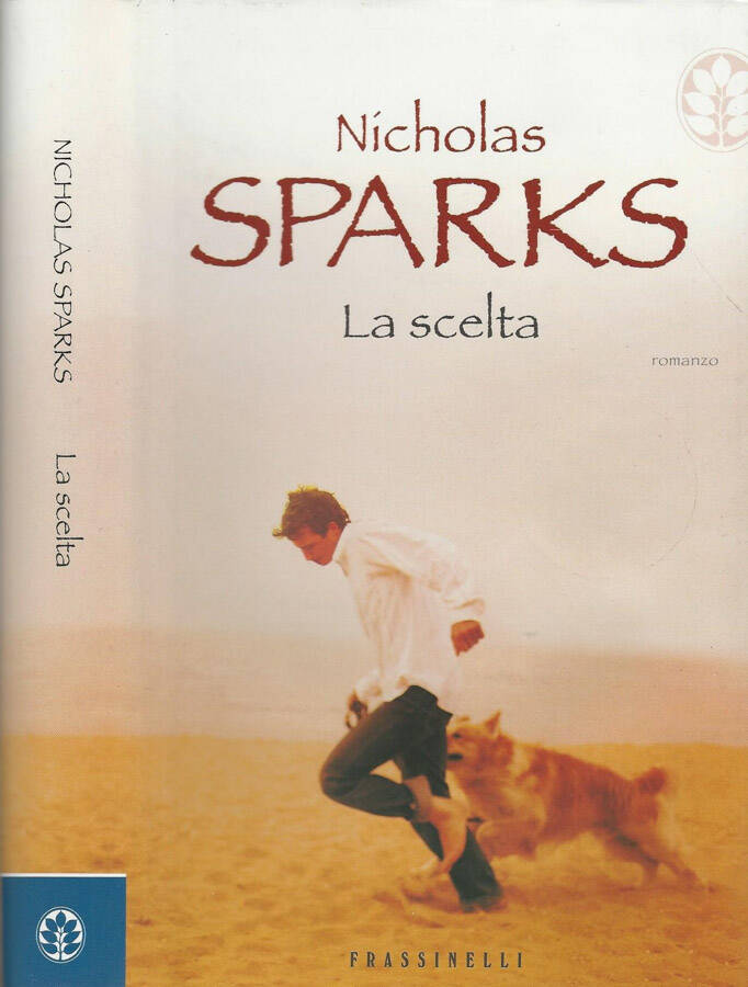 La scelta - Nicholas Sparks