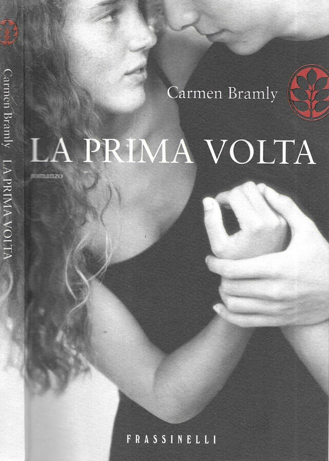 La prima volta - Carmen Bramly