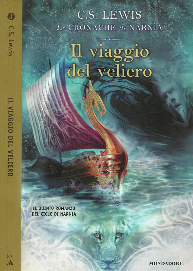 Le Cronache di Narnia Il viaggio del veliero - C. S. Lewis